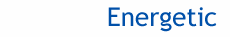Energetic
